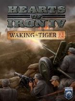 Buy Hearts of Iron IV Waking the Tiger (DLC) Game Download