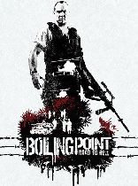 Buy Boiling Point: Road to Hell Game Download