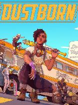 Buy Dustborn Game Download