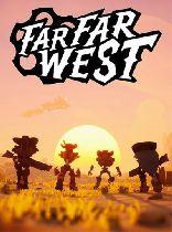 תמונה עבור Far Far West Steam