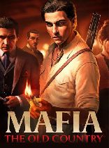 Buy Mafia: The Old Country Game Download