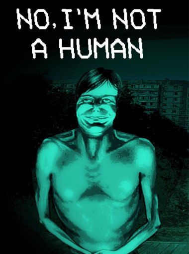 No, I'm not a Human תמונת המוצר