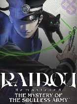 Buy RAIDOU Remastered: The Mystery of the Soulless Army Game Download